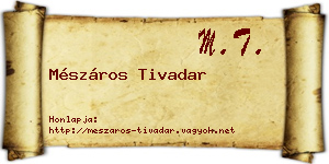 Mészáros Tivadar névjegykártya